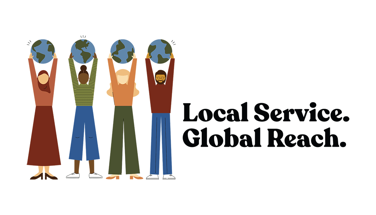 Local Service. Global Reach.